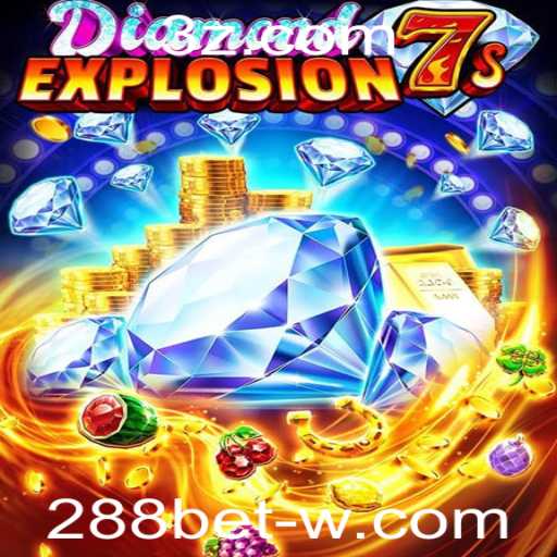 Explorando DiamondExplosion7s: Uma Imersão no Jogo Sensação da 288bet